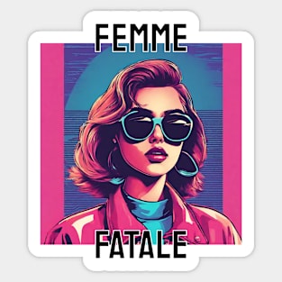 FEMME FATALE - 2 Sticker